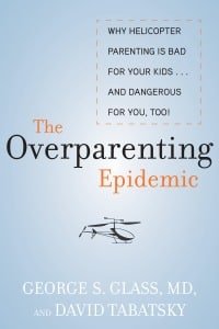 The Overparenting Epidemic cover