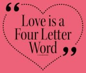 LOVE is a four letter word