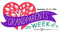 Join us for Grandparents’ Week 2023 – The GRANDest Celebration Around!